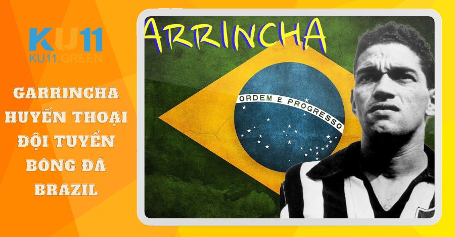 Garrincha huyền thoại bóng đá Brazil